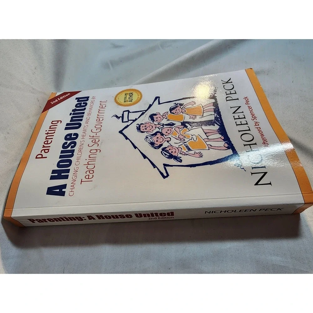 Parenting A House United Nicholeen Peck 2nd Edition Self-Government Paperback